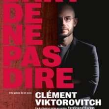 L'Art De Ne Pas Dire 2026