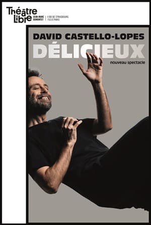 Délicieux Nouveau spectacle
