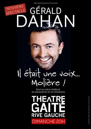 Il était une voix... Molière !