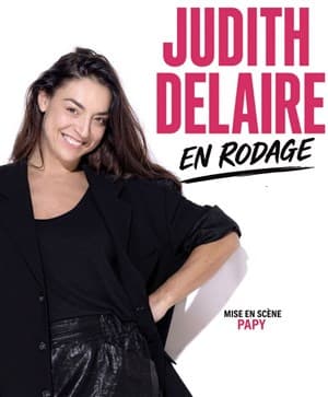 Judith Delaire en rodage