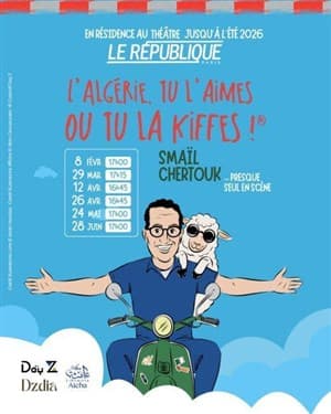 L'Algérie, tu l'aimes ou tu la kiffes !