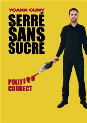 Serré sans sucre